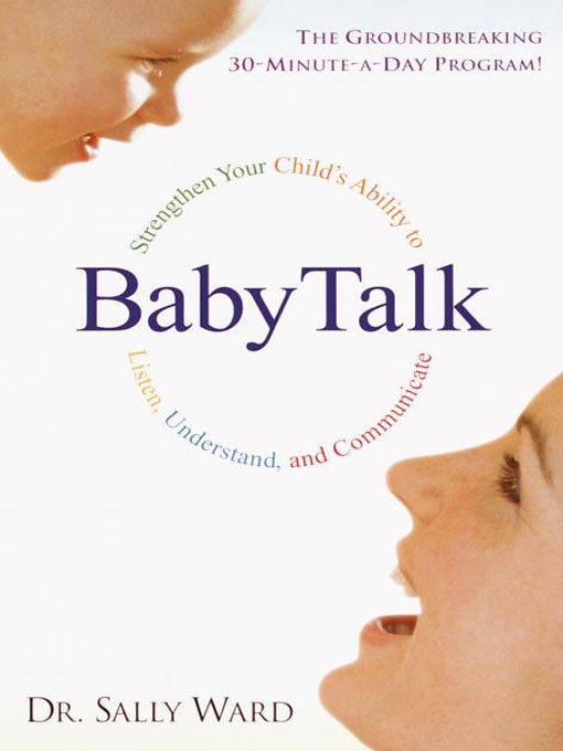 Title details for BabyTalk by Dr. Sally Ward - Available